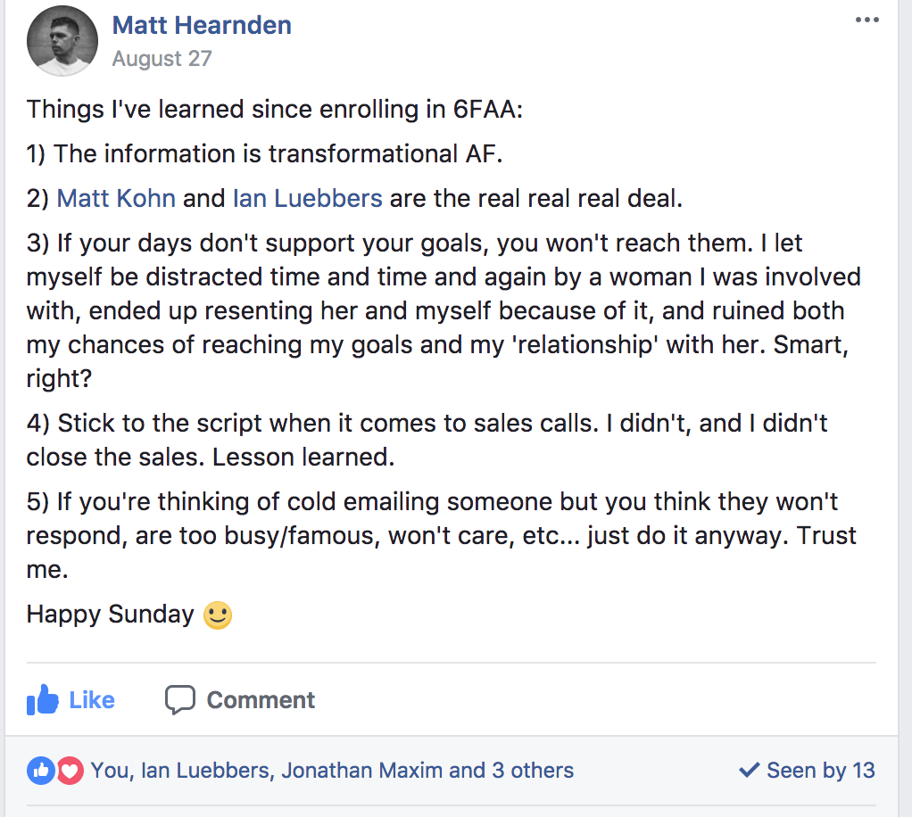 "The information is transformational AF" Matt Hearnden